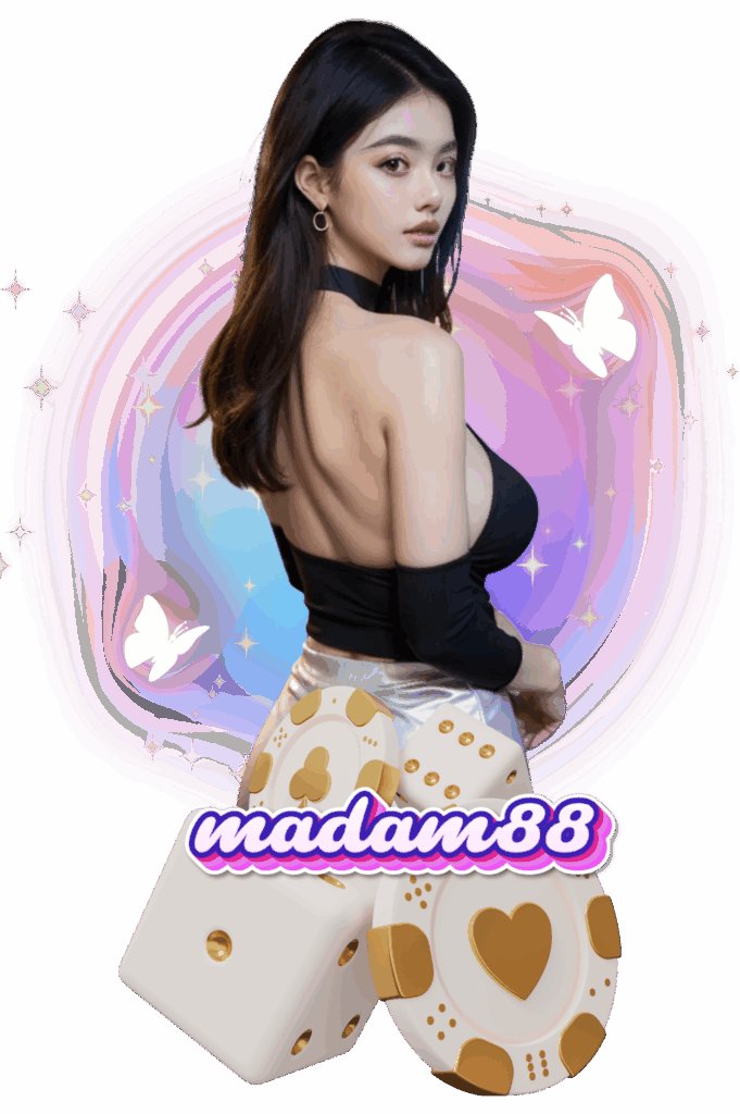 madam88-คืนยอดเสีย5%